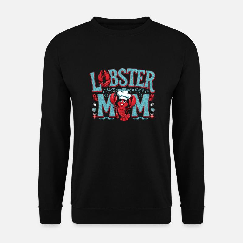 Lobster Mom 6 - Unisex Pullover - Schwarz