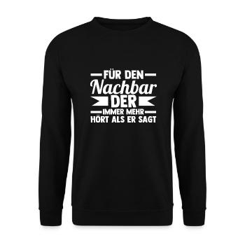 Nachbarschaft Bester Nachbar - Unisex Pullover - Schwarz - Vorne - Alina (178cm) & Michal (187cm)