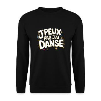 J'peux pas j'ai danse - Sweat-shirt Unisexe - noir - Devant - Alina (178cm) & Michal (187cm)
