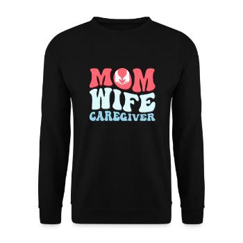 Mom Wife Caregiver Caregiving Carer - Unisex Sweatshirt - black - Front - Alina (178cm) & Michal (187cm)