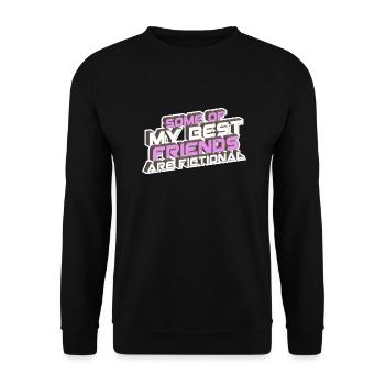 some of my best friends are fictional Wahn fiktiv - Unisex Pullover - Schwarz - Vorne - Alina (178cm) & Michal (187cm)