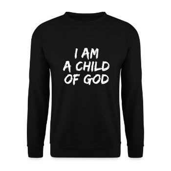 Je suis un enfant de Dieu - Citations chrétiennes - Sweat-shirt Unisexe - noir - Devant - Alina (178cm) & Michal (187cm)