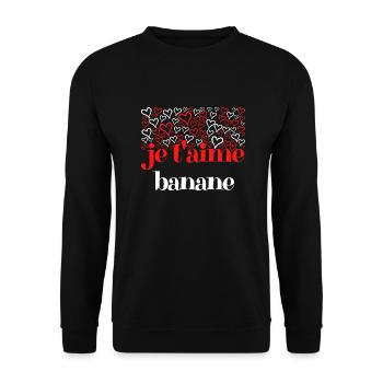 Je t'aime banane - couple saint valentin chéri - Sweat-shirt Unisexe - noir - Devant - Alina (178cm) & Michal (187cm)