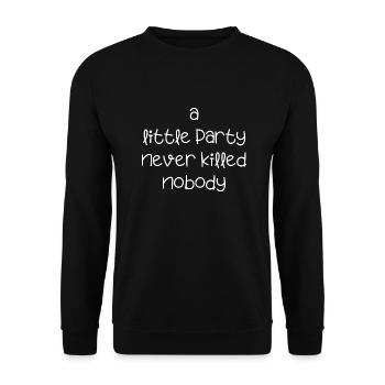 une petite fête jamais tuée célébrer personne anglais - Sweat-shirt Unisexe - noir - Devant - Alina (178cm) & Michal (187cm)