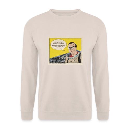 Arno Schmidt, Kaff auch Mare Crisium - Unisex Pullover