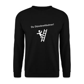 Du Dünnbrettbohrer! - Unisex Pullover - Schwarz - Vorne - Alina (178cm) & Michal (187cm)