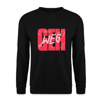 Geh Weg! - Unisex Pullover - Schwarz - Vorne - Alina (178cm) & Michal (187cm)