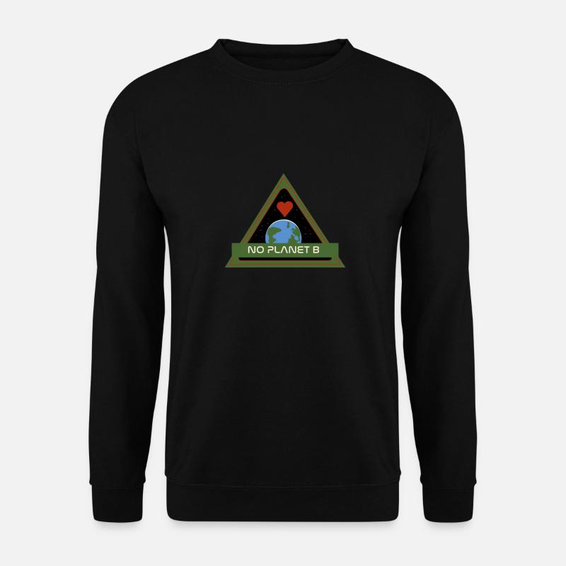 No planet B - Unisex Pullover - Schwarz