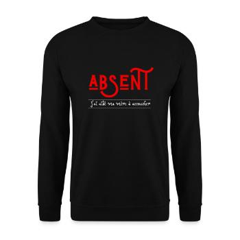 absent j'ai aidé ma mère à accoucher - Sweat-shirt Unisexe - noir - Devant - Alina (178cm) & Michal (187cm)