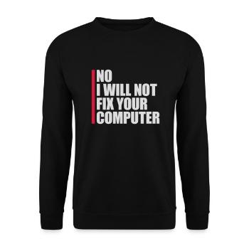 Ne pas réparer votre ordinateur - Sweat-shirt Unisexe - noir - Devant - Alina (178cm) & Michal (187cm)