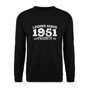 Legend Since 1951 72 Year of Perfection - 72nd - Unisex Sweatshirt - black - Front - Alina (178cm) & Michal (187cm)
