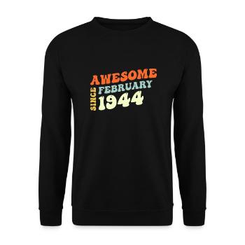Groovy 79 Years Old Awesome Sinc February 1944 - Unisex Sweatshirt - black - Front - Alina (178cm) & Michal (187cm)