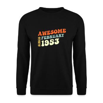 Groovy 70 Years Old Awesome Sinc February 1953 - Unisex Sweatshirt - black - Front - Alina (178cm) & Michal (187cm)