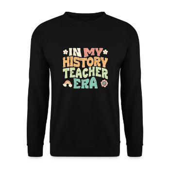 in my history teacher era - Unisex Sweatshirt - black - Front - Alina (178cm) & Michal (187cm)