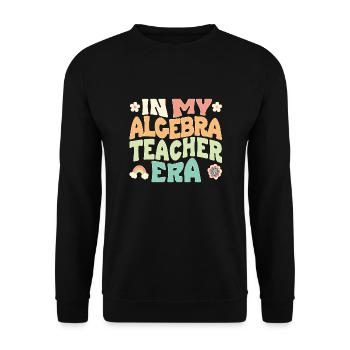 in my algebra teacher era - Unisex Sweatshirt - black - Front - Alina (178cm) & Michal (187cm)