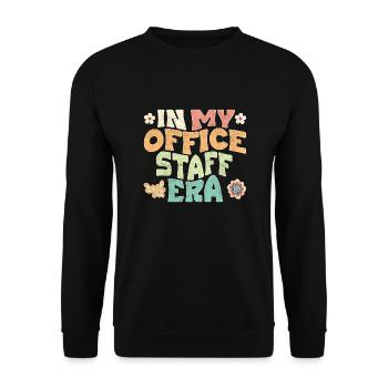In my office staff era - Unisex Sweatshirt - black - Front - Alina (178cm) & Michal (187cm)