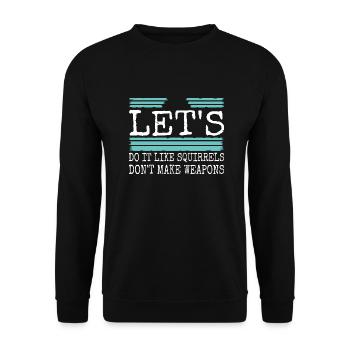 present quote present idea statement happy - Unisex Pullover - Schwarz - Vorne - Alina (178cm) & Michal (187cm)