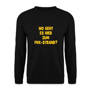 Wo geht es hier zum FKK-Strand? - Unisex Pullover - Schwarz - Vorne - Alina (178cm) & Michal (187cm)