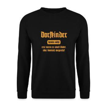 Dorfkinder heulen nicht - Lustiger Spruch - Unisex Pullover - Schwarz - Vorne - Alina (178cm) & Michal (187cm)
