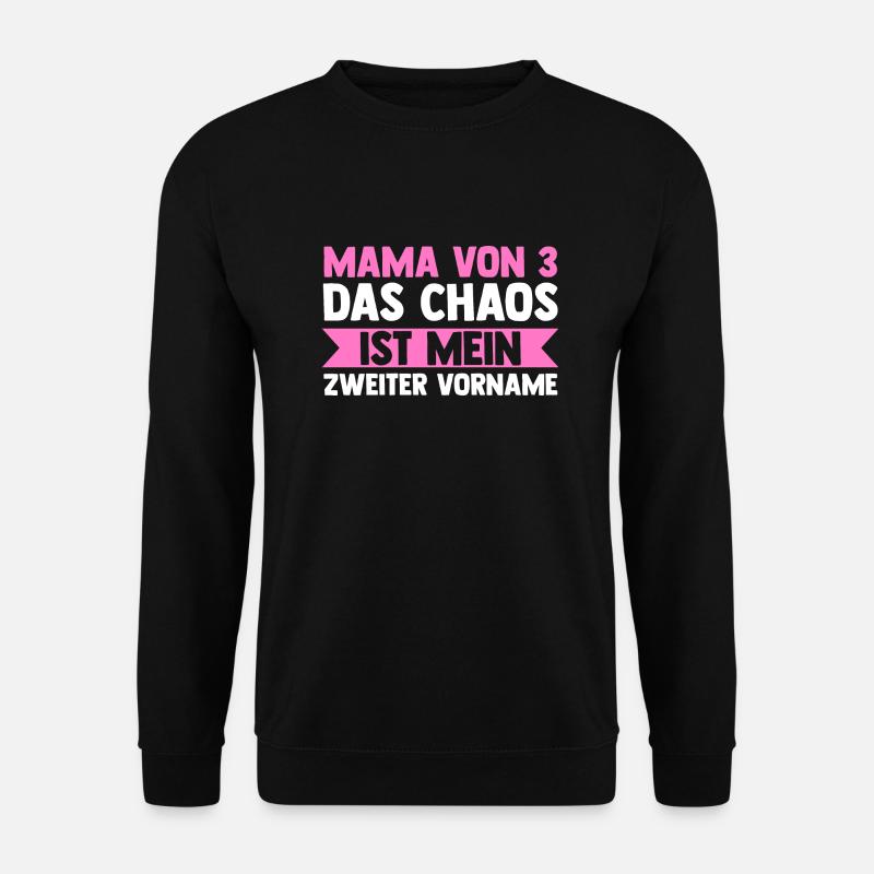 Mama Von 3 Kindern - Unisex Pullover - Schwarz