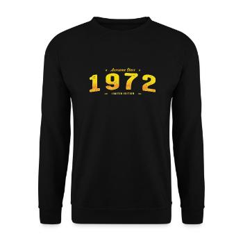 Génial Depuis 1972 Année De Naissance - Millésime 53ème - Sweat-shirt Unisexe - noir - Devant - Alina (178cm) & Michal (187cm)