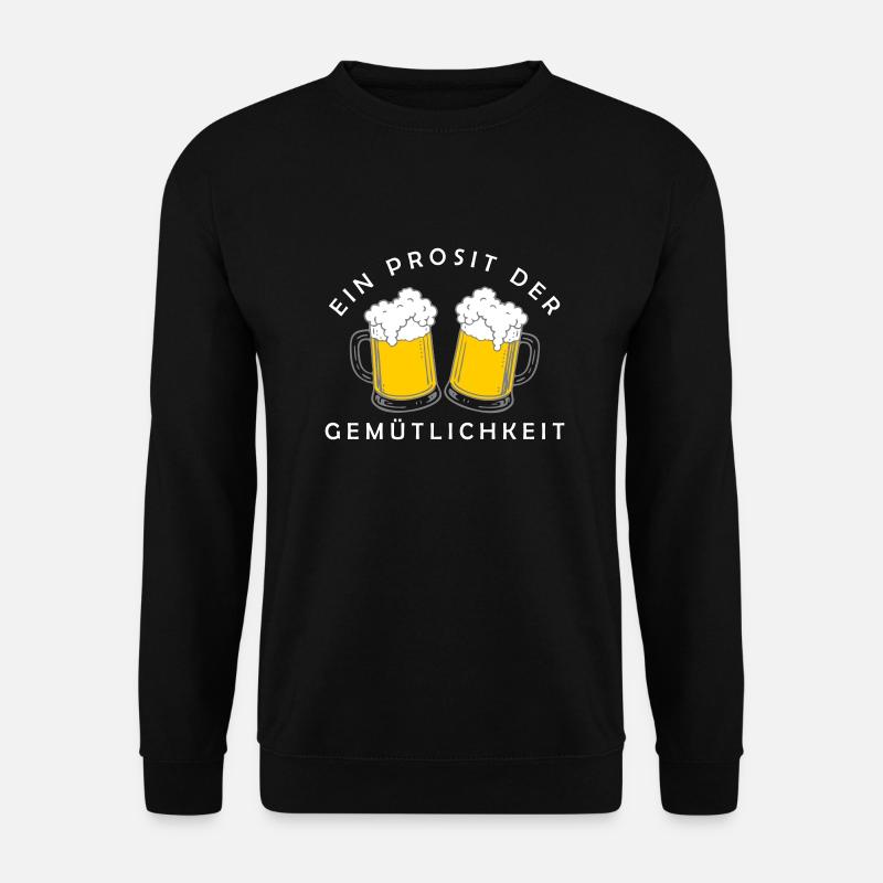 Ein Prosit der Gemütlichkeit - Unisex Sweatshirt - black