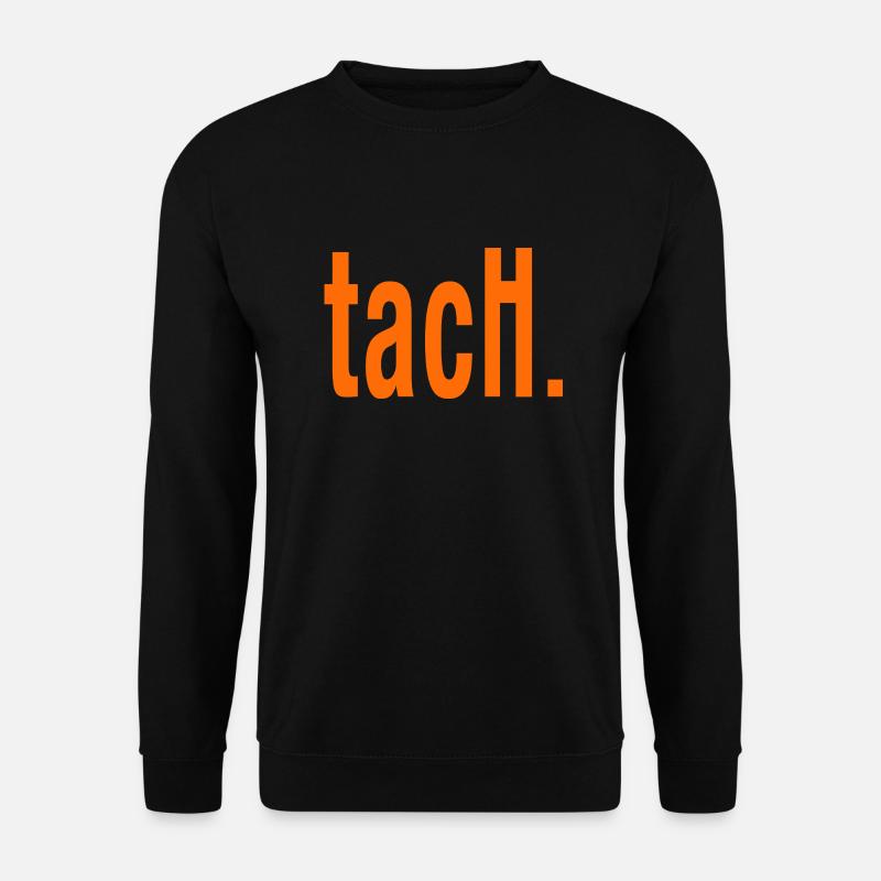 Tach - Unisex Pullover - Schwarz