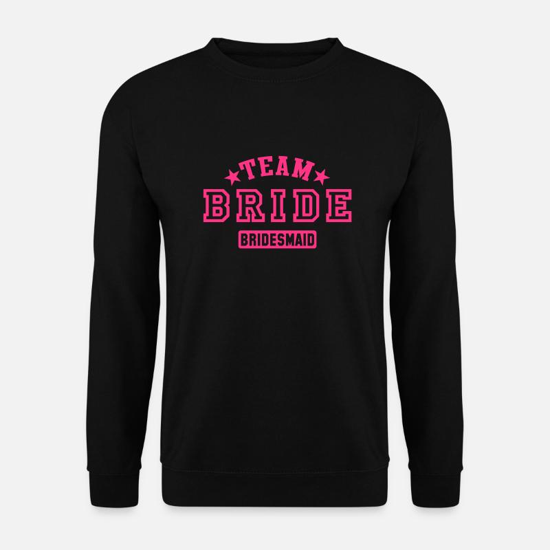 TEAM BRIDE - Bridesmaid - Unisex Pullover - Schwarz