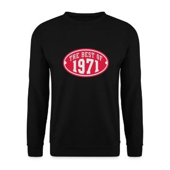 THE BEST OF 1971 2C Birthday Anniversaire - Unisex Pullover - Schwarz - Vorne - Alina (178cm) & Michal (187cm)