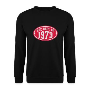 THE BEST OF 1973 2C Birthday Anniversaire - Unisex Pullover - Schwarz - Vorne - Alina (178cm) & Michal (187cm)
