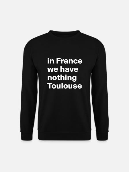 Toulouse City in Frankreich - Unisex Pullover - Schwarz