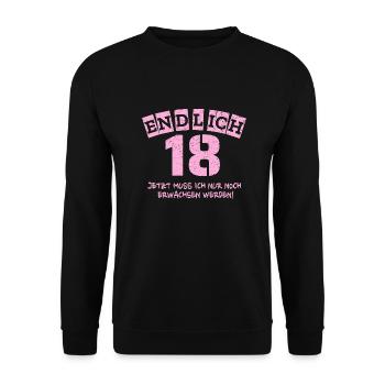 18. Geburtstag Geschenk lustig cooler Spruch 18 - Unisex Pullover - Schwarz - Vorne - Alina (178cm) & Michal (187cm)