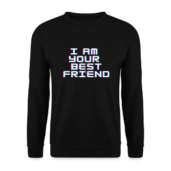 I AM THE BEST FRIEND - Sweat-shirt Unisexe - noir - Devant - Alina (178cm) & Michal (187cm)