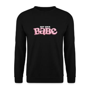 Bubble Print Not Your Babe - Unisex Pullover - Schwarz - Vorne - Alina (178cm) & Michal (187cm)