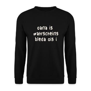 Lustiger Bayerischer Spruch - Unisex Pullover - Schwarz - Vorne - Alina (178cm) & Michal (187cm)