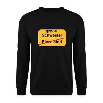 große Schwester - Unisex Pullover - Schwarz - Vorne - Alina (178cm) & Michal (187cm)