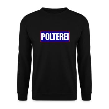 Polterei Spaß Junggesellenabschied - Unisex Pullover - Schwarz - Vorne - Alina (178cm) & Michal (187cm)