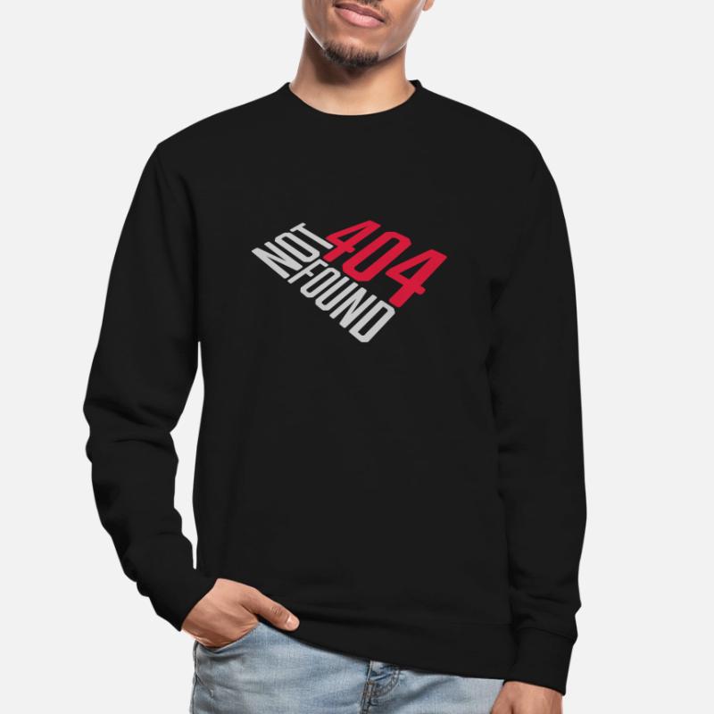 404 not found Error Unisex Sweatshirt