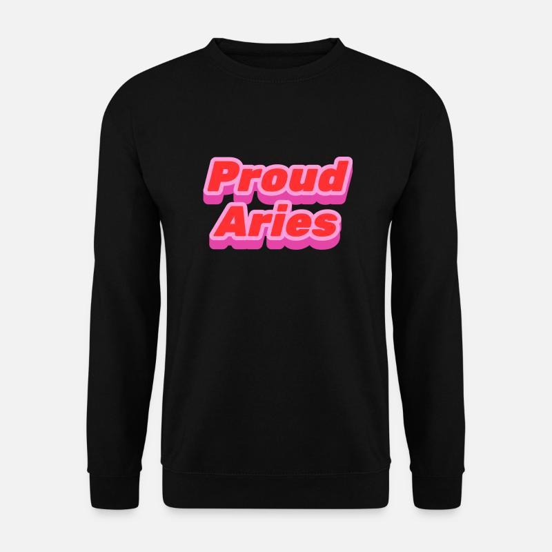 Proud Aries - stolzer Widder - Unisex Pullover - Schwarz