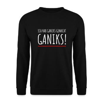 Ich habe garnix gemacht gar nichts lustiger Spruch - Unisex Pullover - Schwarz - Vorne - Alina (178cm) & Michal (187cm)
