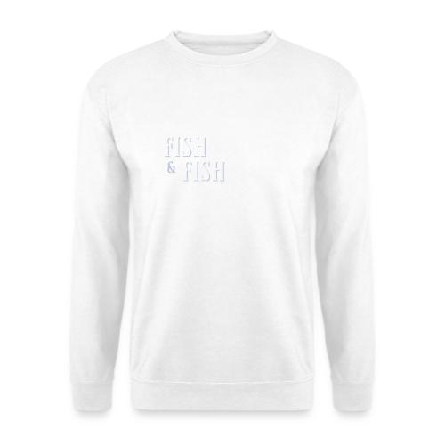 Fish n Fish - Unisex Pullover
