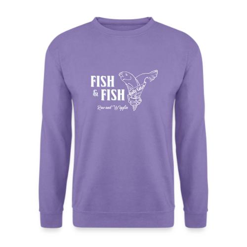 Fish n Fish - Unisex Pullover