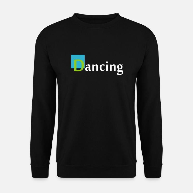 Dancing Dance Music - Unisex Sweatshirt - black