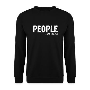 Leute, die kein großer Fan sind, sarkastisch, lustig - Unisex Pullover - Schwarz - Vorne - Alina (178cm) & Michal (187cm)