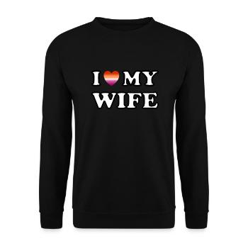 I love my wife lesbian couple - Unisex Sweatshirt - black - Front - Alina (178cm) & Michal (187cm)