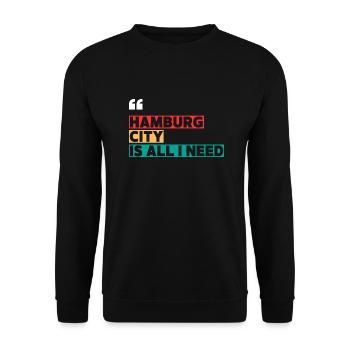 Hamburg City is all i need - Unisex Sweatshirt - black - Front - Alina (178cm) & Michal (187cm)