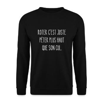 roter c'est juste péter plus haut que son cul - Sweat-shirt Unisexe - noir - Devant - Alina (178cm) & Michal (187cm)