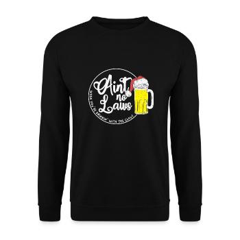 Aint No Laues, Quand vous buvez avec le Claus - Sweat-shirt Unisexe - noir - Devant - Alina (178cm) & Michal (187cm)
