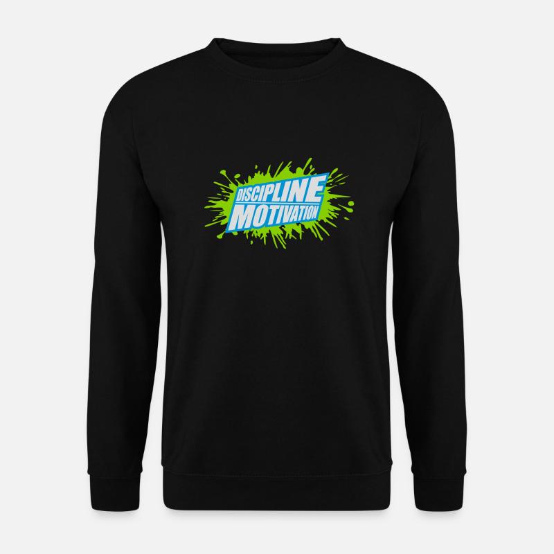 discipline over motivation quote - Unisex Sweatshirt - black