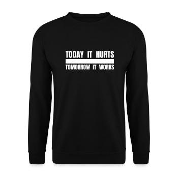 AUJOURD’HUI ÇA FAIT MAL DEMAIN ÇA MARCHE - Lustiger Spruch - Sweat-shirt Unisexe - noir - Devant - Alina (178cm) & Michal (187cm)